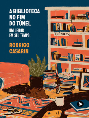 cover image of A biblioteca no fim do túnel